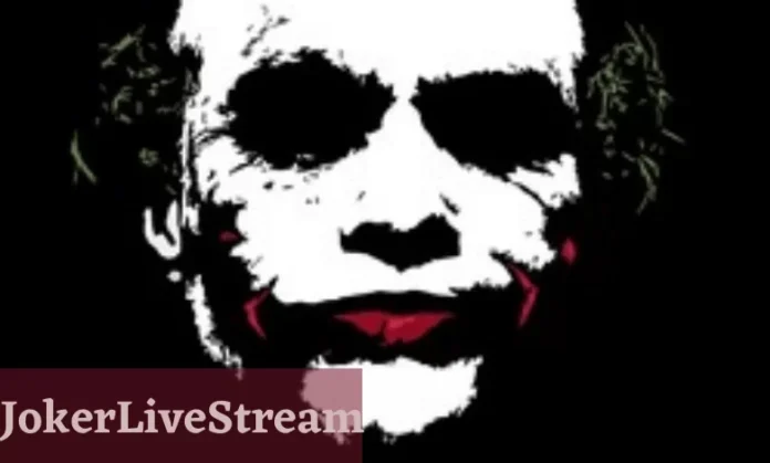 JokerLiveStream