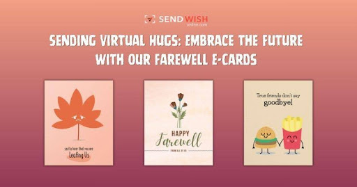 Creating Universal Appeal in Your Farewell Cards